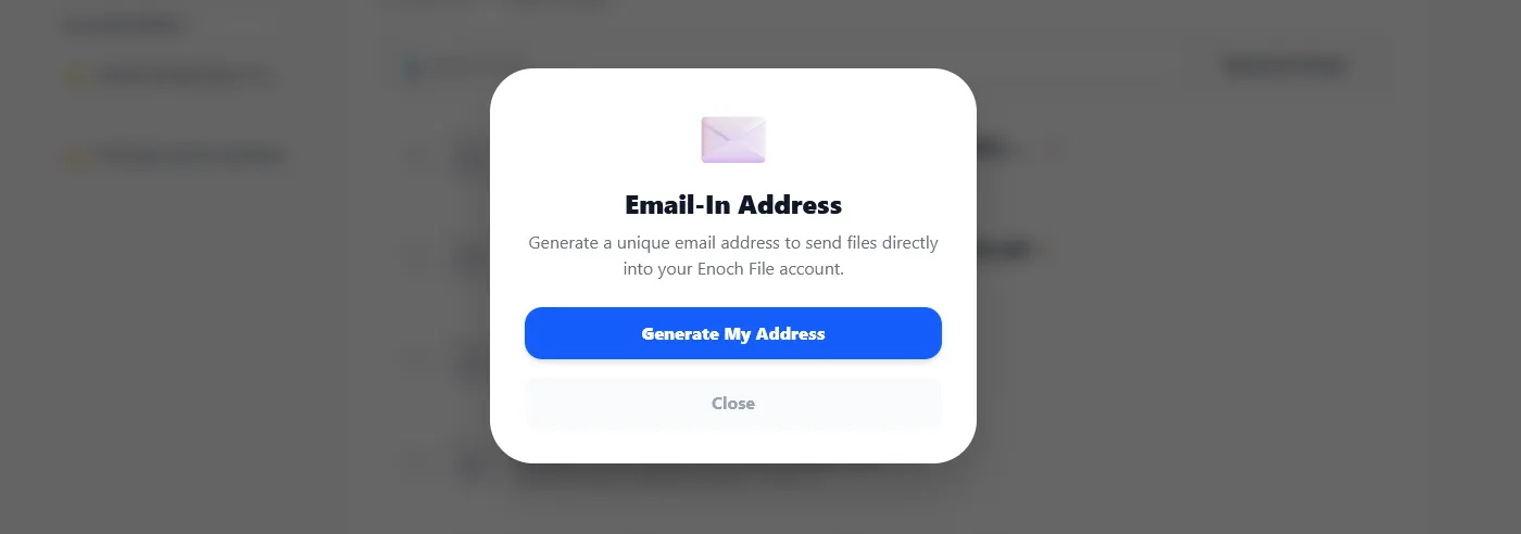 The Email-In Address modal in Enoch File with an envelope icon, a short description, and a Generate My Address button.